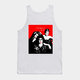 The Rocky Horror Picture Show | Don’t dream it, be it! | Pop Art Tank Top